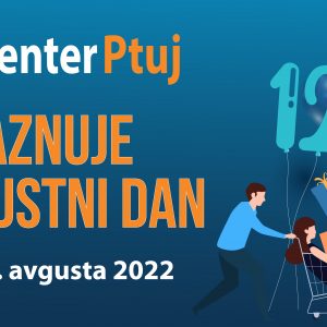 Ugodna poletna ponudba in veliko celodnevno praznovanje v Qcentru Ptuj