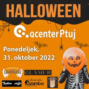 Najstrašnejša noč v letu – v Qcentru Ptuj