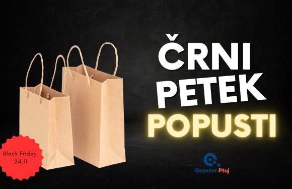 Črni petek v Qcentru Ptuj vas bo navdušil