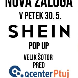 Shein pop-up razprodaja in PittaRosso totalna razprodaja v Qcentru Ptuj